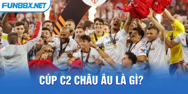 Cúp C2 Châu u